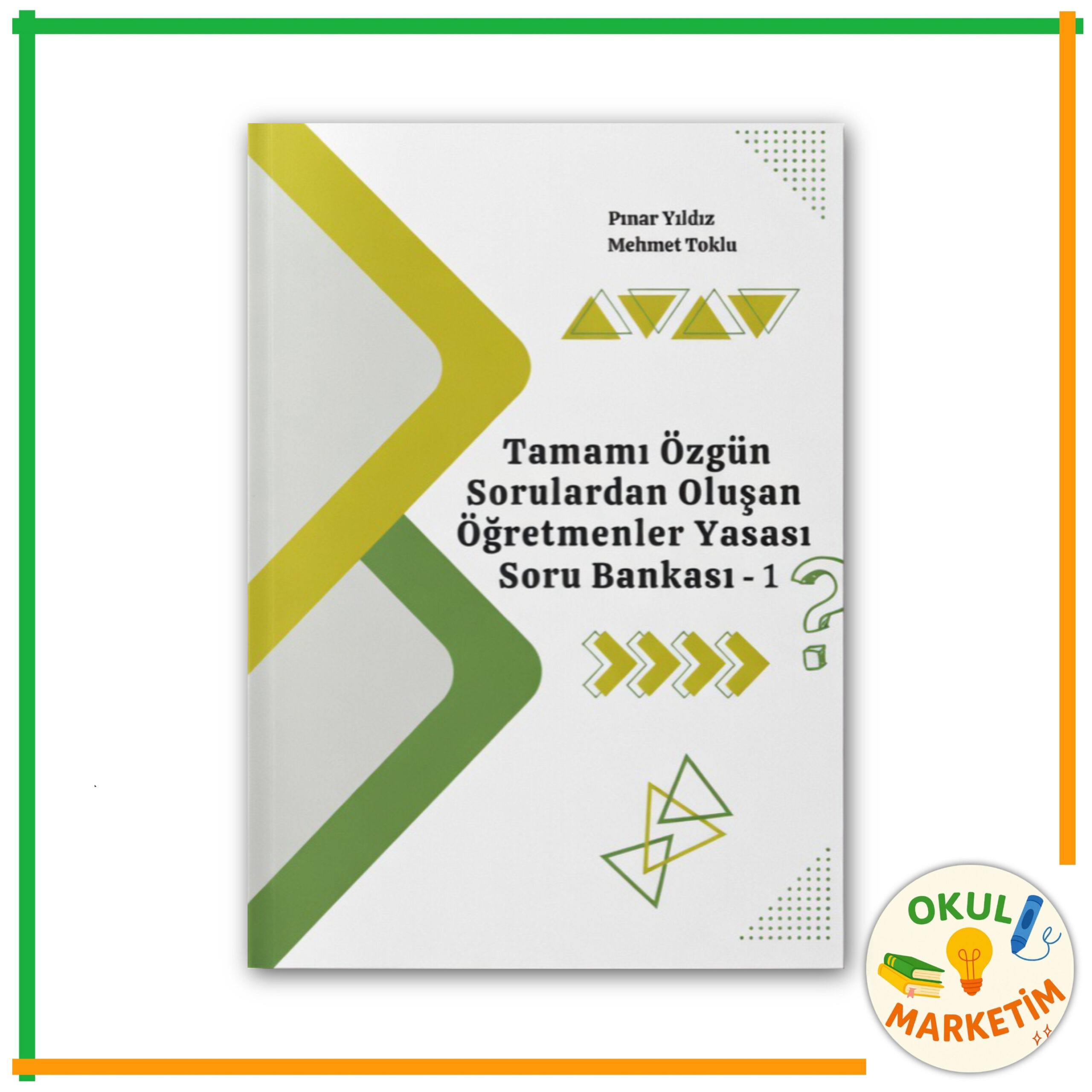 Pınar Yıldız - Öğretmenler Yasası Soru Bankası 1