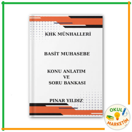 Pınar Yıldız - Basit Muhasebe Konu Anlatım ve Soru Bankası