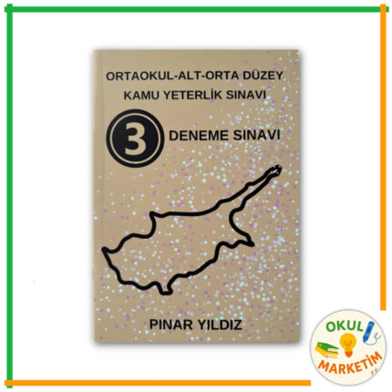 Pınar Yıldız - Ortaokul-Alt-Orta Düzey Kamu Yeterlik Sınavı (3 Deneme Sınavı)