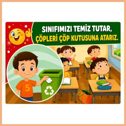 Sınıfımızı Temiz Tutalım Afişi