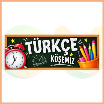 Türkçe Köşemiz Pano Başlığı