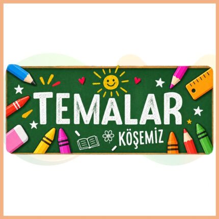 Temalar Köşemiz Pano Başlığı