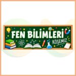Fen Bilimleri Köşemiz Pano Başlığı