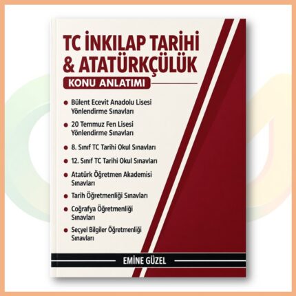 Emine Güzel - TC İnkılap Tarihi & Atatürkçülük Konu Anlatımı