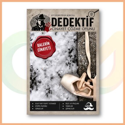 Dedektiflik Oyunu - Balerin Cinayeti