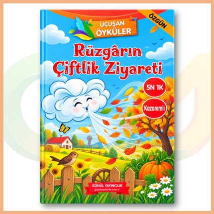 Rüzgârın Çiftlik Ziyareti