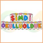 Şimdi Okullu Olduk Pano Seti