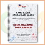 Başarı Akademi - Kamu Sağlık Çalışanları Yasası Konu Anlatımlı Soru Bankası